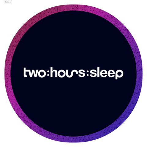 TWO HOURS SLEEP logo